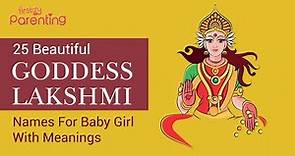 25 Best Goddess Lakshmi Names For Baby Girls with Meanings