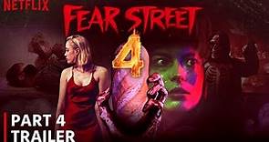 Fear Street Part 4 Trailer | Release Date | Everything We Know So Far!!