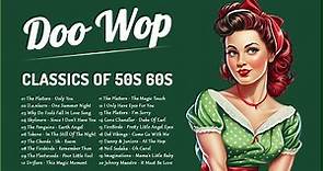 Doo Wop Classics 🍂 Greatest Doo Wop Hits 🍂 Best Doo Wop Songs Of 50s 60s