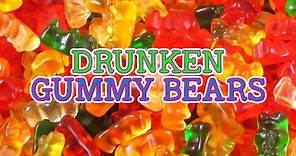 Alcohol Infused Gummy Bears // DRUNKEN GUMMY BEARS!
