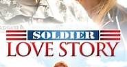 A Soldier's Love Story (2010) - AZ Movies