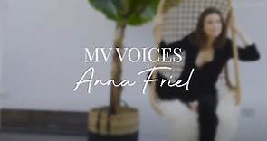 MV VOICES | Anna Friel