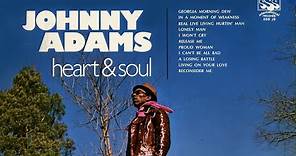 Johnny Adams - Heart and Soul (full album)