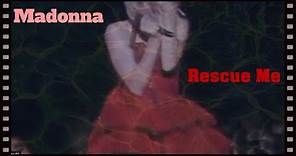 Madonna - Rescue Me (Official Video 1991)