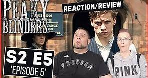 Peaky Blinders | S2 E5 'Episode 5' | Reaction | Review