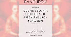 Duchess Sophia Frederica of Mecklenburg-Schwerin Biography - Hereditary Princess of Denmark and Norway