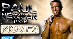 Top 10 Paul Newman Movies of All Time