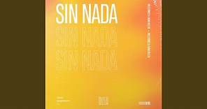 Sin Nada (Extended Mix)