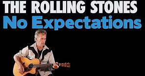 How To Play No Expectations On Guitar - The Rolling Stones Guitar Lesson