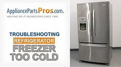 Freezer is Too Cold - Top 5 Reasons & Fixes - Kenmore, Whirlpool, Frigidaire, GE & more