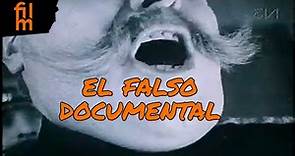 La historia del Falso documental – Construyendo lo real