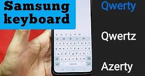 how to change between QWERTY, QWERTZ and AZERTY for Samsung keyboard