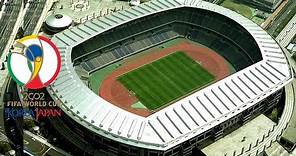 FIFA World Cup 2002 Korea & Japan Stadiums