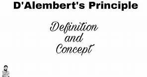 1. D'Alembert's Principle | Definition and Concept