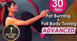 30 Min Fat Burning & Full Body Toning Workout (Advanced ) – Bipasha Basu Fit & Fabulous You