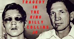 Billy Collins Jr - A tragedy in boxing (This week in boxing history)