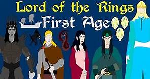 Lord of the Rings: Complete History of the First Age