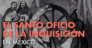 Santa Inquisición en México