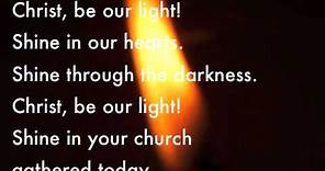 Christ be our light.m4v