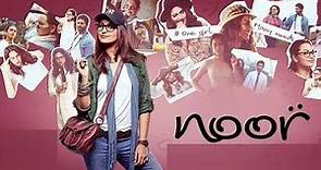 Noor Full Movie Review | Sonakshi Sinha | Romance & Drama | Bollywood Movie Review | Thunder Reviews