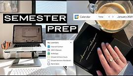 How I Prepare for the Semester | tips, schedule, organization
