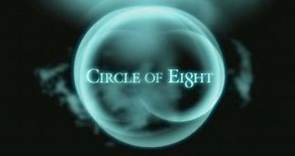 Circle Of Eight [Trailer]