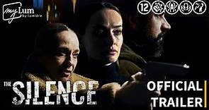 The Silence 2 | Official trailer | myLum.tv