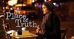 A Place Of Truth (2016) | Full Movie