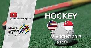 Hockey Men's Singapore 🇸🇬 vs 🇲🇾 Malaysia | 29th SEA Games 2017