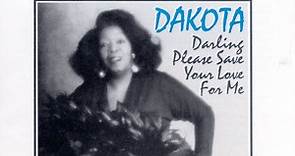 Dakota Staton - Darling Please Save Your Love For Me