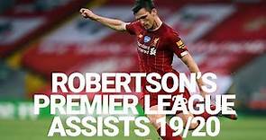 Every Andy Robertson assist in the Premier League 2019/20