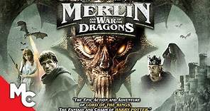 Merlin And The War Of The Dragons | Full Movie | Fantasy Adventure