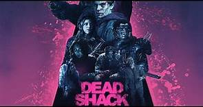 Dead Shack (2017) | Full Movie | Matthew Nelson-Mahood | Lizzie Boys | Gabriel LaBelle