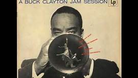 Buck Clayton - Jumpin' At The Woodside ( Full Album )