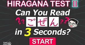 HIRAGANA TEST 02 - Japanese Words Quiz: Hiragana Reading Practice for Beginners