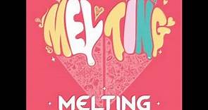 HyunA - Melting [Audio] Full Mini Album