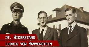 Illegal Untergetaucht Gesucht - Ludwig von Hammerstein nach dem 20. Juli 1944