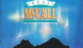 C.W. McCall - The Real McCall (An American Storyteller)
