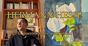 HERMANN Hesse el maestro de la ESPIRITUALIDAD | Nobel literatura |