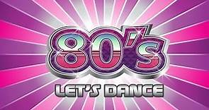 80 Music Hits Dance 80, Musica Retro 1980s Let's Dance, 80's Mix, 80er, Eighties Electronic