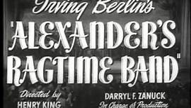 1938 Alexander's Ragtime Band - Movie Trailer