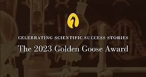 2023 Golden Goose Award Ceremony