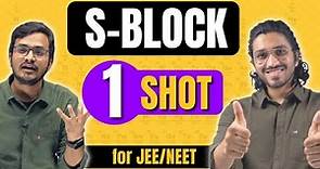 S Block Εlements in ONE SHOT | JEE/NEET | Class 11 | S - Block | Inorganic Chemistry Series |