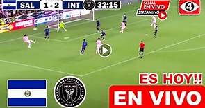 🔴 El Salvador vs Inter Miami EN VIVO hoy Amistosos Híbridos x CANAL 4 ✅ Donde ver EN VIVO