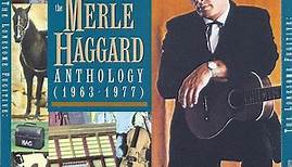 Merle Haggard - The Lonesome Fugitive: The Merle Haggard Anthology (1963-1977)