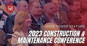 IBEW 2023 Construction & Maintenance Conference Recap