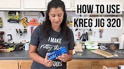 How to use a Kreg Pocket Hole Jig 320 - For Beginners