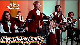 The Partridge Family | Pilot | What? And Get Out of Show Business? | Classic TV Rewind
