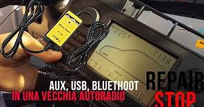 Aggiungere USB, AUX, BLUETOOTH ad una VECCHIA AUTORADIO!