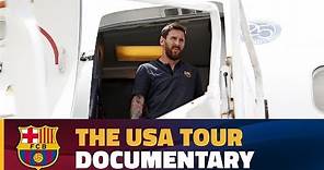 [DOCUMENTARY] FC Barcelona 2017 US Tour
